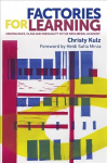 Factories for Learning: Making Race, Class and Inequality in the Neoliberal Academy