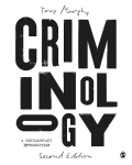 Criminology: A Contemporary Introduction 2nd Revised edition