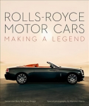 Rolls-Royce Motor Cars: Making a Legend