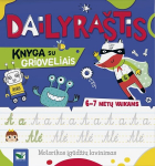 Dailyra&scaron;tis. Knyga su grioveliais. 6-7 metų vaikams