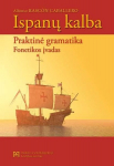 Ispanų kalba. Praktinė gramatika