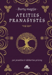 Burtų magija. Ateities prana&scaron;ystės