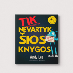 Tik nevartyk &scaron;ios knygos