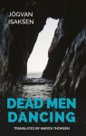 Dead Men Dancing 2023