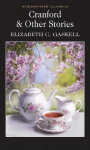 Cranford & Selected Short Stories