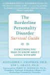 Borderline Personality Disorder Survival Guide: Everything You Need to Know About Living with BPD