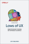 Laws of UX: Using Psychology to Design Better Products & Services 2nd edition,