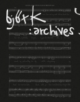 Bj&ouml;rk. Archives: Eine Retrospektive, Bj&ouml;rk. Archives: Eine Retrospektive