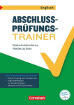 Abschlusspr&uuml;fungstrainer Englisch 10. Schuljahr - Niedersachsen - Realschulabschluss: Arbeitsheft mit L&ouml;sungen und Online-Training Grundwissen. Mit Audios online, Originalpr&uuml;fungen und L&ouml;sungen online, Abschlusspr&uuml;fungstrainer Englisch 10. Schuljahr  ...
