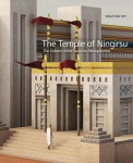 The Temple of Ningirsu: The Culture of the Sacred in Mesopotamia, The Temple of Ningirsu: The Culture of the Sacred in Mesopotamia
