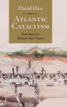 Atlantic Cataclysm, Atlantic Cataclysm