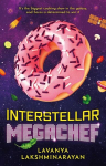 Interstellar MegaChef, Interstellar MegaChef