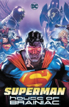 Superman: House of Brainiac, Superman: House of Brainiac