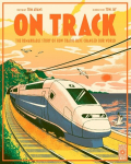 On Track: The remarkable story of how trains have changed our world, On Track: The remarkable story of how trains have changed our world