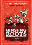 Ginseng Roots: A Memoir, Ginseng Roots: A Memoir