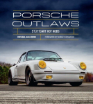 Porsche Outlaws: Stuttgart Hot Rods, Porsche Outlaws: Stuttgart Hot Rods