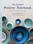 Essential Pottery Notebook: The Secret to Successful Kiln Firings, The Essential Pottery Notebook: The Secret to Successful Kiln Firings