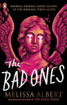 The Bad Ones, The Bad Ones