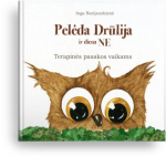 Pelėda Drūlija ir diena NE. Terapinės pasakos vaikams, Pelėda Drūlija ir diena NE. Terapinės pasakos vaikams