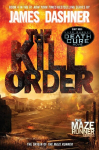 Maze Runner Prequel: The Kill Order, Maze Runner Prequel: The Kill Order