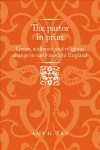 Pastor in Print: Genre, Audience, and Religious Change in Early Modern England