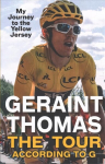 Tour According to G: My Journey to the Yellow Jersey