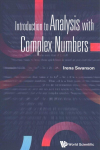 Introduction to analysis with complex numbers