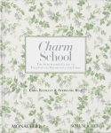 Charm School: The Schumacher Guide to Traditional Decorating for Today