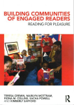Building Communities of Engaged Readers: Reading for pleasure
