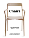 Chairs: 1,000 Masterpieces of Modern Design, 1800 to the Present Day Updated