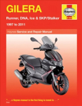 Gilera Runner, DNA, Ice & SKP/Stalker (97 To 11): 1997 to 2011 3rd Revised edition