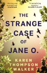 The Strange Case of Jane O., The Strange Case of Jane O.