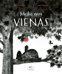 Me&scaron;kis nėra vienas, Me&scaron;kis nėra vienas