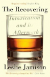 Recovering: Intoxication and its Aftermath
