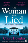 Woman Who Lied: From the Sunday Times bestselling author of The Couple at No 9