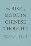 Rise of Modern Chinese Thought