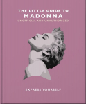 Little Guide to Madonna: Express yourself