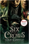 Six of crows book 1: TV tie-in edition
