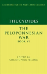 Thucydides: The Peloponnesian War Book VI New edition
