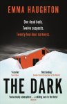 Dark: The unputdownable and pulse-raising Sunday Times Crime Book of the Month