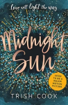 Midnight Sun Film TIE IN