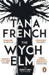 Wych Elm: The Sunday Times bestseller