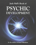 Judy Hall's Book of Psychic Development
