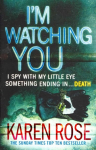 I'm Watching You (The Chicago Series Book 2)