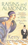 Raisins and Almonds: Miss Phryne Fisher Investigates