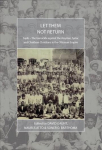 Let Them Not Return: Sayfo - The Genocide Against the Assyrian, Syriac, and Chaldean Christians in the Ottoman Empire