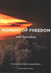 Moment of Freedom 2nd New edition