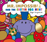 Mr Impossible and The Easter Egg Hunt - Story Library Format: F 2nd edition
