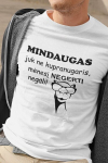 Vyri&scaron;ki mar&scaron;kinėliai &bdquo;Mindaugas juk ne kupranugaris&ldquo;, balti