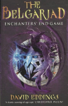 Belgariad 5: Enchanter's End Game
